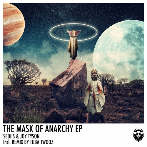 Sediis & Joy Tyson - Mask Of Anarchy EP [A178]